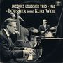Loussier joue Kurt Weil