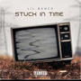 Stuck In Time (Explicit)