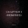 Chapter 1 (REMIXED)