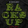 RACKS UP (feat. D.DENARO) [Explicit]