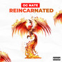 Reincarnated (Explicit)