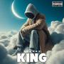 King (Explicit)