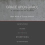 Grace Upon Grace: A Collection of Hymns