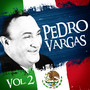 Lo Mejor De Pedro Vargas. Vol.2