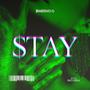 STAY (Explicit)