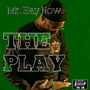 The Play (feat. da Roski)