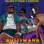 Buttswana (Keep On Luvin!) (feat. Phabz & Sir4tune)