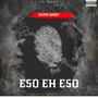 ESO EH ESO (Remasterizado) [Explicit]