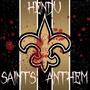 Saints Anthem (Explicit)