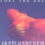 Past The Sky (Explicit)