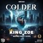 COLDER (feat. MATRIX NEXT LEVEL) [Explicit]