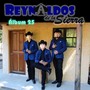 Los Reynaldos De La Sierra, Vol. 25