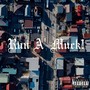 Run A' Muck! (Explicit)