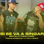 Si Se Va Singar (feat. Carlitin DR & 6lack Genius) [Explicit]