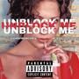 Unblock Me (feat. K.avo) [Explicit]