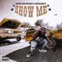 Show Me (Explicit)