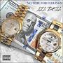No Time For Feelings (Explicit)