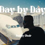 Day By Day (Explicit)