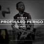 Profissão Perigo