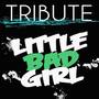 Little Bad Girl (David Guetta Feat. Taio Cruz & Ludacris Tribute)