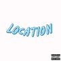 LOCATION (feat. kurtains & Cayo) [Explicit]