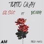 Tutto Okay (feat. Benny) (Explicit)