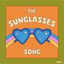 The Sunglasses Song