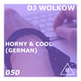 Horny & Cool (German)