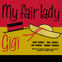 My Fair Lady & Gigi