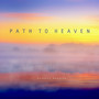 Path To Heaven