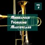 Minneapolis Trombone Masterclass, Vol. 2