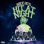 Hit At Night (Explicit)