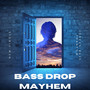 Bass Drop Mayhem