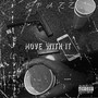 Move With It (Explicit)