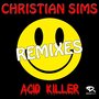 Acid Killer (Remixes)