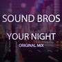 Your Night - Single