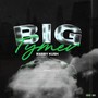 Big Tymer (Explicit)