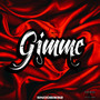 Gimme (Explicit)