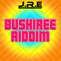 Bushiree Riddim