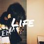 Life (Explicit)