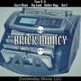 Brick Money (Explicit)