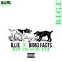 Bet I'm Gon Eat (feat. Brad Facts) [Explicit]