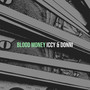 Blood Money (Explicit)