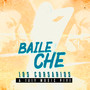 Baile Che (Explicit)