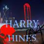 Harry Hines (Explicit)