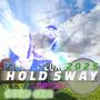 HOLD SWAY 2025 (LORE062)
