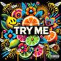 Try Me (feat. Dollface Dhan) [Explicit]