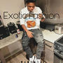 Exotic Fashion (Explicit)