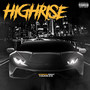 Highrise (Explicit)