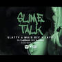 Slime Talk (feat. Slatty Glizzy & Mais Bee) [Explicit]